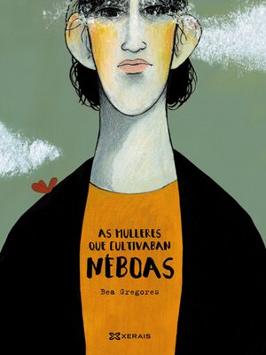 cover image of As mulleres que cultivaban néboas
